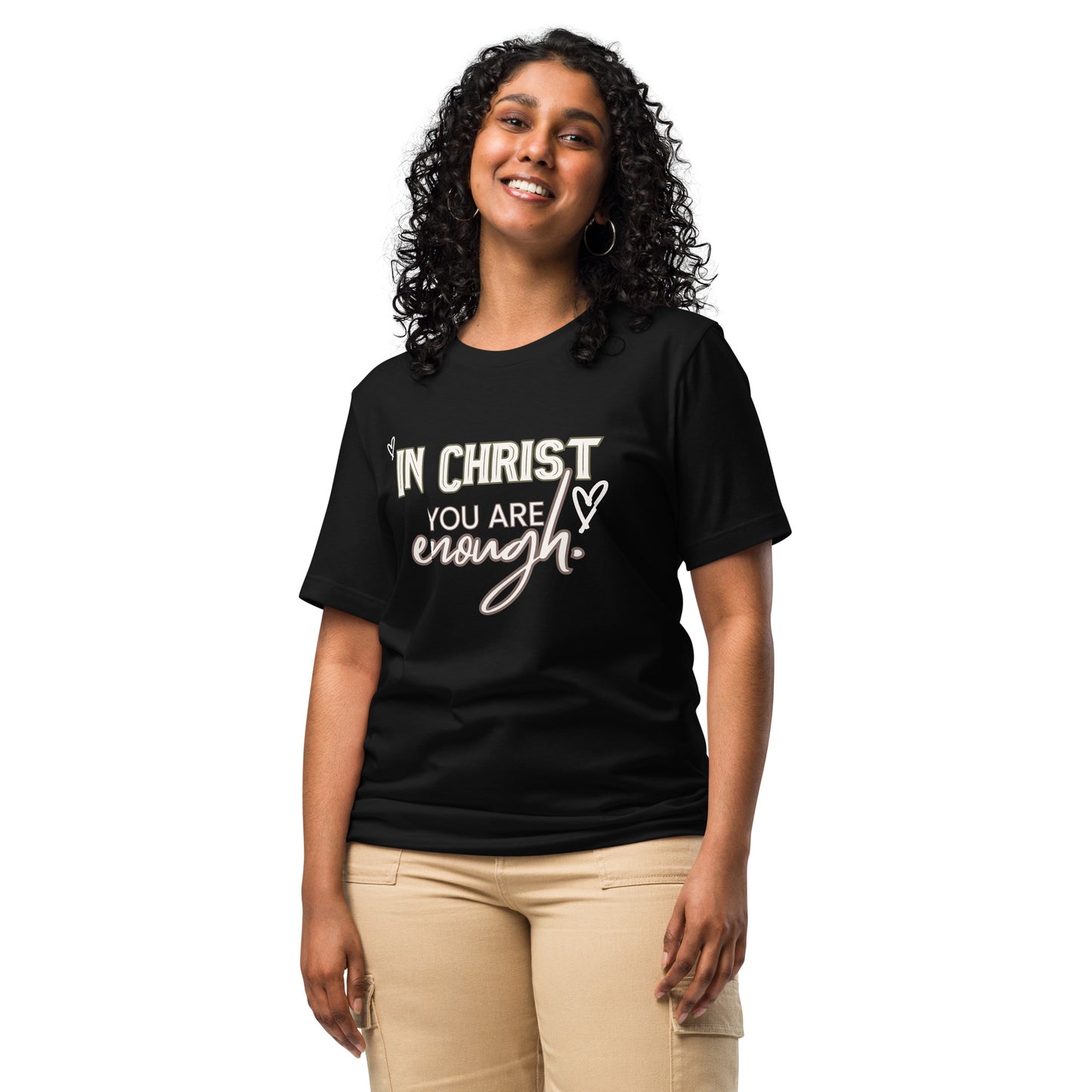 In Christ Jesus I'm Enough T-Shirt for Women and Teens